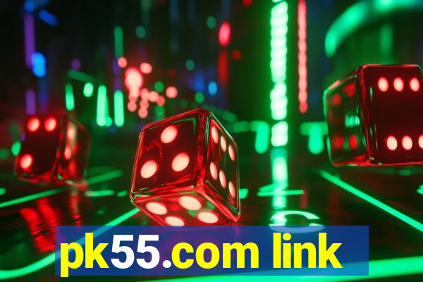 pk55.com link